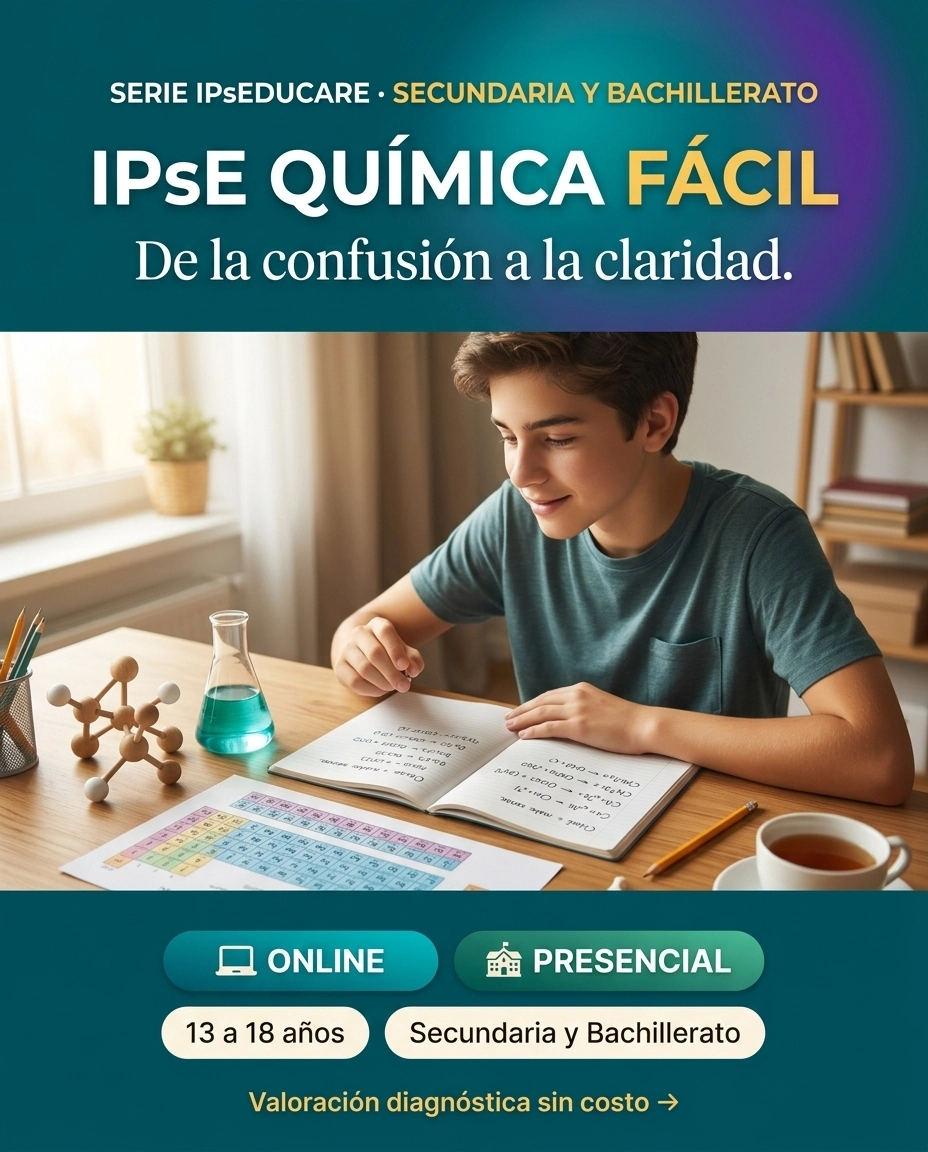 Card del taller IPsE Química Fácil del Instituto Psicopedagógico EDUCARE. Programa psicopedagógico de química para adolescentes de 13 a 18 años, secundaria y bachillerato, modalidades online y presencial. Valoración diagnóstica sin costo.