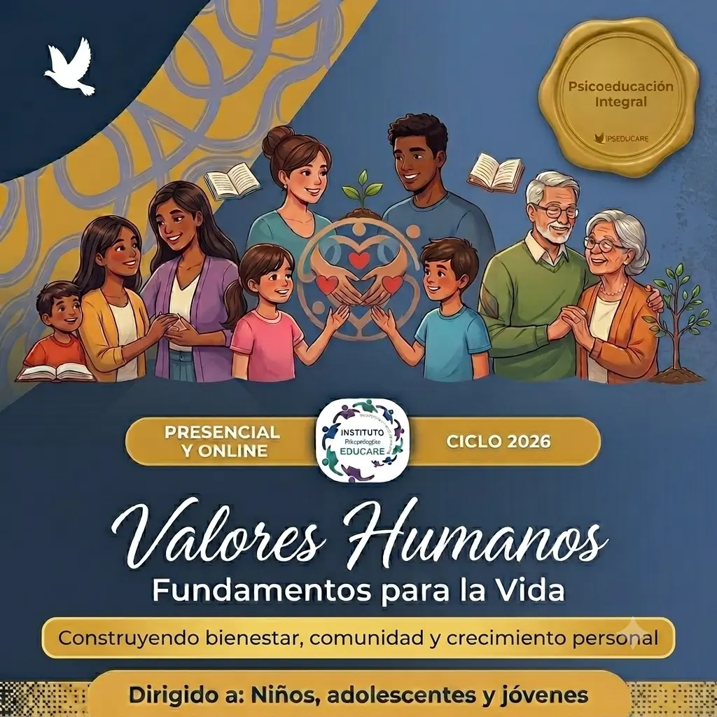 Valores Humanos: Fundamentos para la Vida